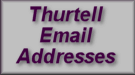 Listing of Thurtell Email Addresses